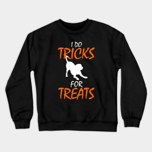 I Do Tricks For Treats Dog Lover Halloween Crewneck Sweatshirt